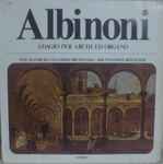 Cover for album: Albinoni / Hamburger Kammerorchester, Wilfried Böttcher – Adagio Per Archi Ed Organo