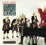 Cover for album: Jazzgang Amadeus Mozart + Back To Charleston(CD, Compilation)