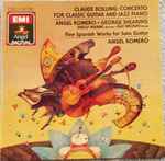 Cover for album: Claude Bolling, Angel Romero (2), George Shearing – Concerto For Classic Guitar And Jazz Piano / Five Spanish Works For Solo Guitar(CD, Compilation, Stereo)