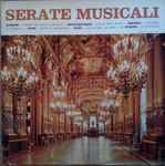 Cover for album: Tomaso Albinoni, Franz von Suppé, Aram Khatchaturian, Richard Addinsell, Johann Strauss Jr. – Serate Musicali Vol. 1°(LP)