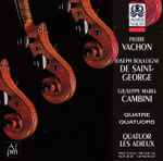 Cover for album: Vachon, Boulogne, Cambini, Quatuor Les Adieux – Quatuors  À Cordes(CD, )