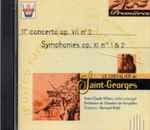 Cover for album: 11e Concerto Op. VII N° 2, Symphonies Op. XI N° 1 & 2(CD, Reissue)