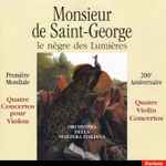 Cover for album: Monsieur de Saint-George, Le Nègre Des Lumières / Orchestra Della Svizzera Italiana – Quatre Concertos Pour Violon(CD, Album)