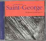 Cover for album: Le Chevalier De Saint-George, Quatuor Atlantis – Six Quatuors A Cordes Opus 14(CD, )