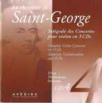 Cover for album: Pilsen Philharmonic Orchestra, Le Chevalier de Saint-George – Intégrale Des Concertos Pour Violon En 5 CDs, CD 4(CD, )