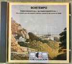 Cover for album: Bomtempo - Nella Maissa, Nürnberg Symphony Orchestra, Klauspeter Seibel – Piano Concerto No. 1 ■ Piano Concerto No. 3