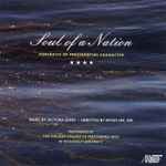 Cover for album: Victoria Bond (2), Myles Lee, MD – Soul Of A Nation: Portraits Of Presidential Character(CD, Album)