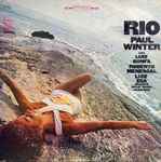 Cover for album: Paul Winter (2) / Luiz Bonfa / Roberto Menescal / Luiz Eça – Rio