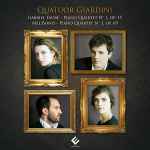 Cover for album: Giardini Quartet, Gabriel Fauré, Mel Bonis – Piano Quartet No. 1, Op. 15 : Piano Quartet No. 1, Op. 69(CD, Album)