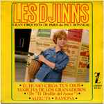 Cover for album: Les Djinns Con La Gran Orquesta De Paris Dir. Paul Bonneau – El Humo Ciega Tus Ojos(7