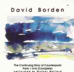 Cover for album: David Borden Performed By Mother Mallard – The Continuing Story Of Counterpoint Parts 1-4+8 (Complete)(CD, Album)