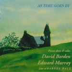 Cover for album: David Borden, Edward Murray – As Time Goes By - Piano Duos & Solos Live At Barnes Hall(CD, Album)