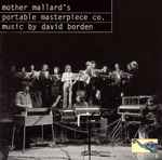 Cover for album: Mother Mallard's Portable Masterpiece Co., David Borden – Music By David Borden(CD, Album)
