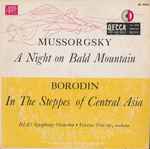 Cover for album: Mussorgsky, Borodin – A Night On Bald Mountain / In The Steppes Of Central Asia(LP, 10