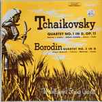 Cover for album: Tchaikovsky, Borodin, The Hollywood String Quartet – Tchaikovsky: Quartet No.1 In D, Op.11 -  Borodin: Quartet No.2 In D