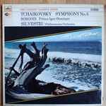 Cover for album: Tchaïkovsky - Philharmonia Orchestra, Constantin Silvestri, Alexander Borodin – Symphonie N° 5 In E Minor - Prince Igor Overture(LP, Album, Stereo)