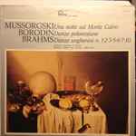 Cover for album: Mussorgski, Borodin, Brahms, Orchestra Sinfonica di Vienna – Una Notte Sul Monte Calvo - Danze Polovesiane - Danze Ungheresi N. 1-2-3-5-6-7-10