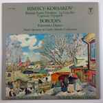 Cover for album: Rimsky-Korsakov / Borodin – Russian Easter Overture / Le Coq D'or / Capriccio Espagnol / Polovetsian Dances(LP, Compilation)