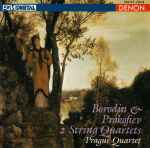 Cover for album: Borodin & Prokofiev - Prague Quartet – 2 String Quartets