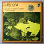 Cover for album: Albinoni - Kammerorchester Berlin, Vittorio Negri, Hans-Werner Wätzig, Jürgen Abel, Heinz Helmut Klinge – Albinoni 12 Concerti, Op. 7
