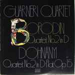 Cover for album: Alexander Borodin, Ernst von Dohnányi, Guarneri Quartet – Quartet No.2 In D, Quartet No.2 In D-flat Op.15(LP, Album, Stereo)