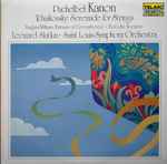 Cover for album: Pachelbel, Tchaikovsky, Vaughan Williams, Borodin, Leonard Slatkin, Saint Louis Symphony Orchestra – Pachelbel: Kanon • Tchaikovsky: Serenade