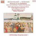 Cover for album: Mussorgsky / Borodin • Slovak Philharmonic - Daniel Nazareth – Pictures At An Exhibition • Night On Bare Mountain • Polovtsian Dances • In The Steppes Of Central Asia