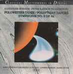 Cover for album: Alexander Borodin, Peter Iljitsch Tschaikowski – Polowetzer Tänze / Polovtsian Dances, Symphonie NO. 5 Op. 64(CD, Album)