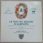 Cover for album: Albinoni, Vivaldi, Pierre Pierlot, I Solisti Veneti – Le Nouvel Adagio D'Albinoni