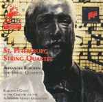 Cover for album: St. Petersburg String Quartet, Alexander Borodin – The String Quartets(CD, Album, Stereo)