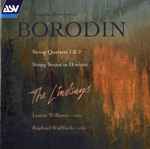 Cover for album: Borodin, The Lindsays – String Quartets 1 & 2 / String Sextet in D minor(CD, Album)