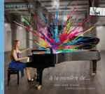 Cover for album: Anne Riegler, Ravel, Haydn, Borodin, Chabrier, Couperin, Gounod – À la Maniere De...(CD, Album)
