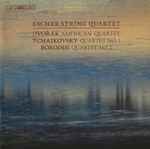 Cover for album: Dvořák / Tchaikovsky / Borodin - Escher String Quartet – 'American' Quartet / Quartet No. 1 / Quartet No. 2