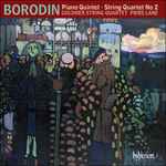 Cover for album: Borodin, Goldner String Quartet, Piers Lane – Piano Quintet, String Quartet No 2(CD, )