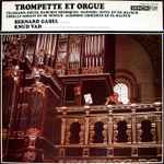 Cover for album: Telemann / Haendel / Corelli / Albinoni / Bernard Gabel, Knud Vad – Trompette Et Orgue(LP, Stereo)