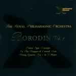 Cover for album: Borodin, The Royal Philharmonic Orchestra – Borodin Vol.1(CD, Album)