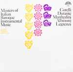 Cover for album: Corelli, Durante, Manfredini, Albinoni, Legrenzi, Ostrava Janáček Chamber Orchestra – Masters Of Italian Baroque Instrumental Music(LP, Stereo)