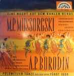 Cover for album: Alexander Borodin / Modest Mussorgsky – Prince Igor / Night On The Bare Mountain(LP, 10