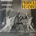 Cover for album: Borodine - The Philharmonia Orchestra, Walter Susskind – Prince Igor  - Ouverture, Marche, Danses Polovtsiennes)(LP, 10