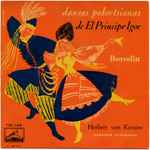 Cover for album: Borodin - Orquesta Filarmonia Dirección Herbert von Karajan – El Príncipe Igor - Danzas Polovtsianas