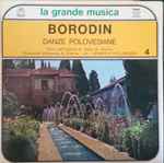 Cover for album: Borodin, Coro Dell'Opera Di Stato Di Vienna - Orchestra Sinfonica Di Vienna - Heinrich Hollreiser – Danze Polovesiane(7