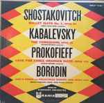 Cover for album: Shostakovitch, Kabalevsky, Prokofieff, Borodin - Adolf Fritz Guhl, Arthur Rother, Karl Rucht, Berlin Symphony Choir, Berlin Symphony Orchestra – Ballet Suite No. 1, Opus 84 / The Comedians, Opus 26 / Love For Three Oranges Suite, Opus 33A / Girl's Dance A