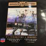 Cover for album: P. I Tchaikovsky / A. Borodin, Cuarteto Gabrieli, Cuarteto Borodin – Cuarteto Para Cuerda N.º 1 En Re Mayor, Op. 11 / Cuarteto Para Cuerda N.º 2 En Re Mayor(LP, Compilation, Stereo)