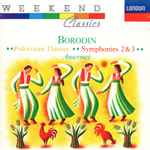 Cover for album: Borodin, Ansermet – Polovtsian Dances / Symphonies 2 & 3