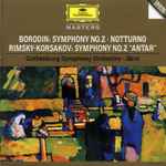 Cover for album: Borodin, Rimsky-Korsakov - Gothenburg Symphony Orchestra, Järvi – Symphony No.2 - Notturno / Symphony No.2 