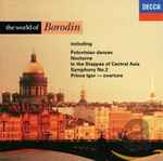 Cover for album: The World of Borodin(CD, Compilation)
