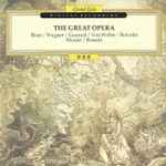 Cover for album: Bizet, Wagner, Gounod, Von Weber, Borodin, Mozart, Rossini – The Great Opera(CD, Album, Compilation)