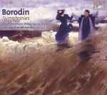 Cover for album: Borodin - Royal Stockholm Philharmonic Orchestra / Gennady Rozhdestvensky – Symphonies(2×CD, Remastered, Compilation)