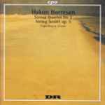 Cover for album: Hakon Børresen, Copenhagen Classic – String Quartet No 2 / String Sextet Op. 5(CD, Album)