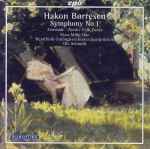 Cover for album: Hakon Børresen - Xiao-Ming Han, Rundfunk-Sinfonieorchester Saarbrücken, Ole Schmidt – Symphony No 1 • Serenade • Nordic Folk Tunes(CD, Album, Stereo)